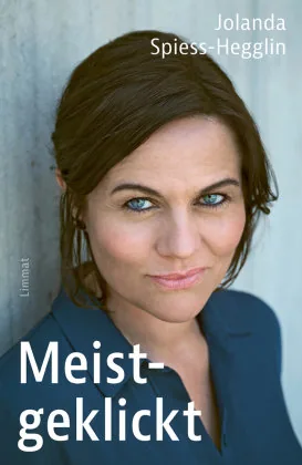 Buchcover MEISTGEKLICKT von Jolanda Spiess