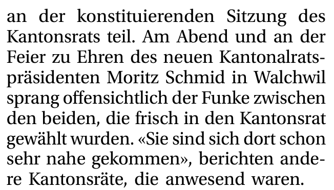 Der Artikel schreibt: «Sie sind sich dort schon sehr nahe gekommen», berichten andere Kantonsräte, die anwesend waren.