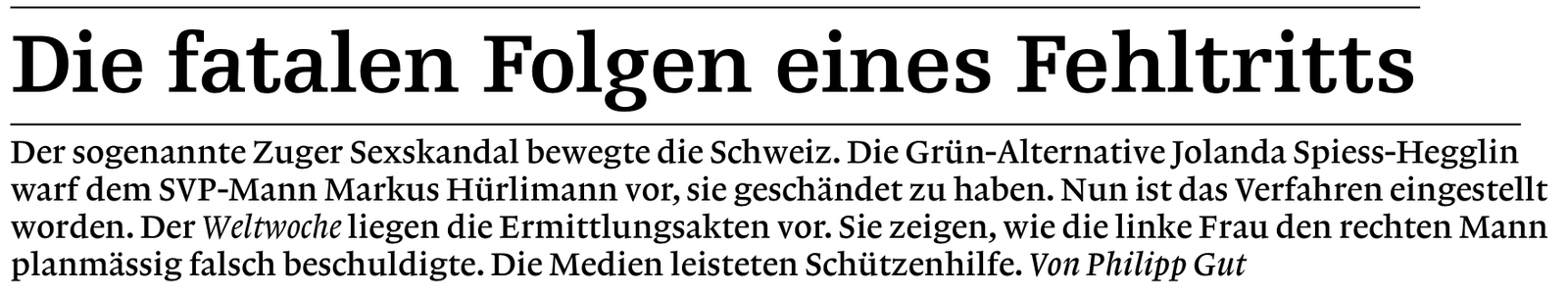Originaltitel, Vorspann und Autorenzeile von «Die fatalen Folgen eines Fehltritts».
